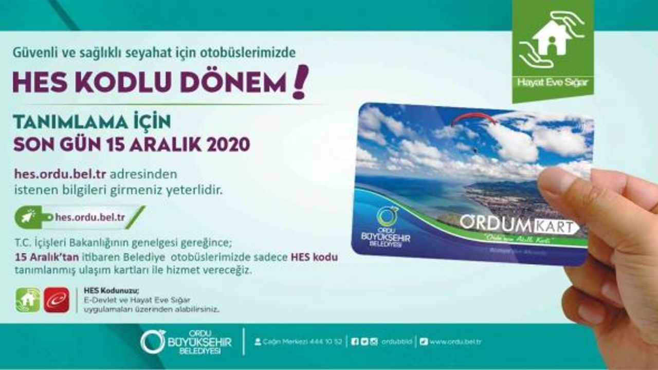 Ordu toplu ulaşımında HES KODU eşleşmesi için son tarih 15 Aralık