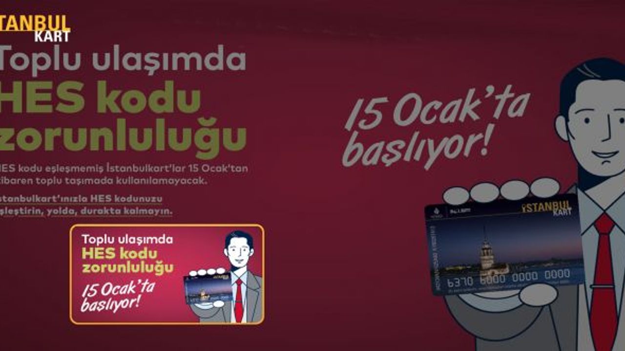 İstanbulkart uyarısı: Son tarih 15 Ocak