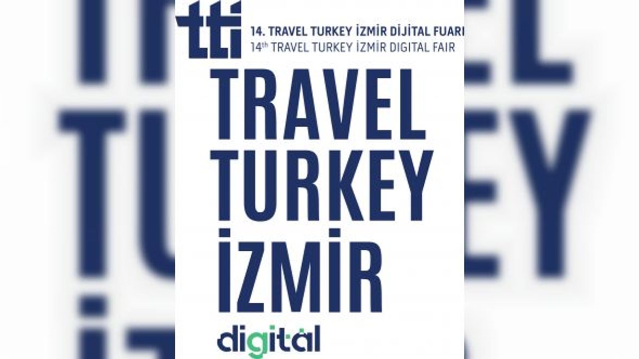 Alternatif turizm trendleri, 14. Travel Turkey İzmir Dijital Fuarı’nda