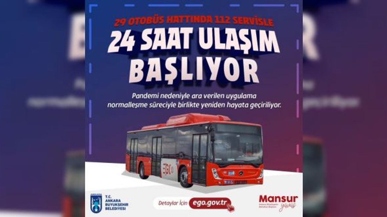 24 saat ulaşım hizmeti yeniden başlıyor