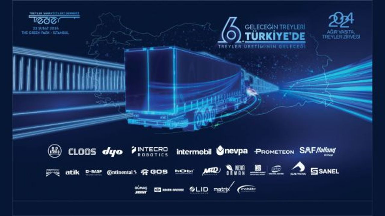 Ağır Vasıta Sektörü, Treyler Zirvesi’nde Buluşacak