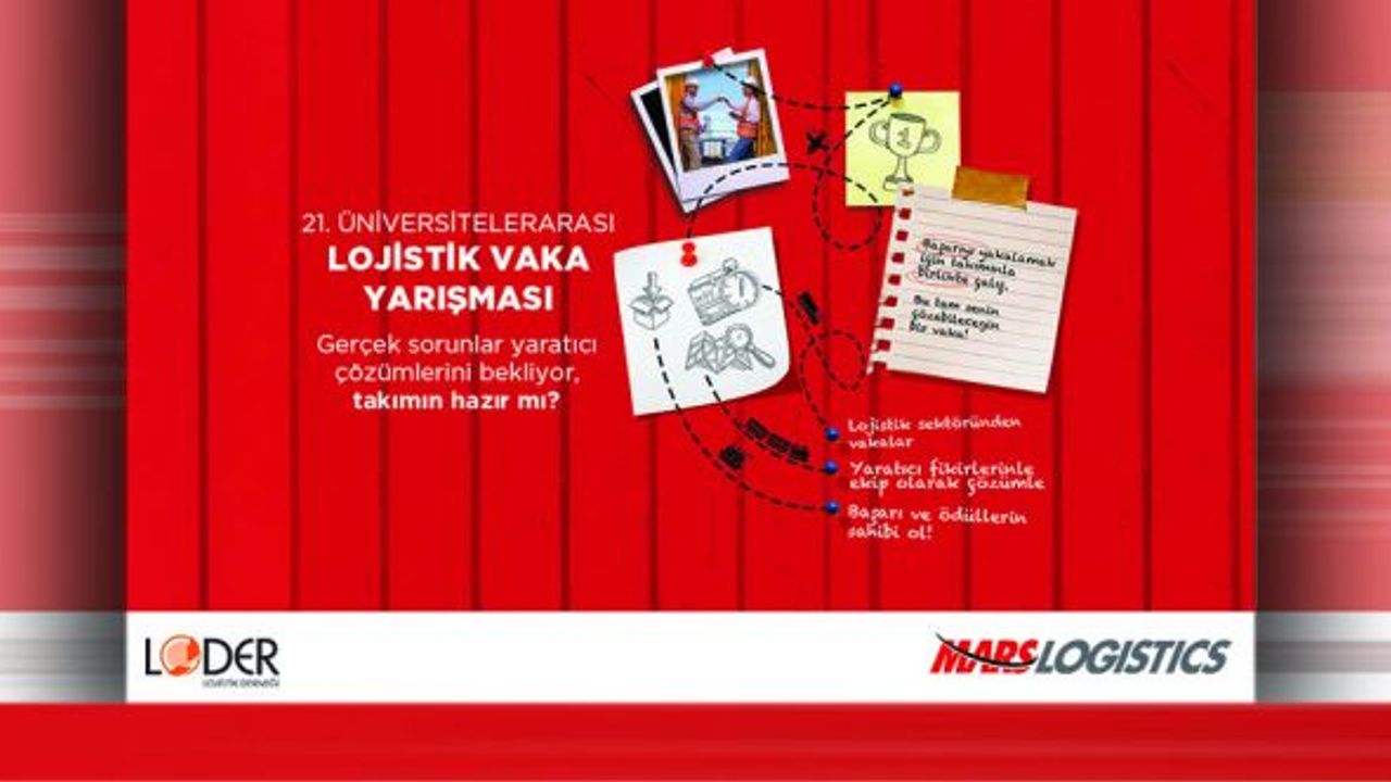 Üniversitelerarası 21. Lojistik Vaka Yarışması Kazananları Belli Oldu!