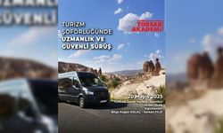 TÜRSAB Turizm Şoförlüğünde Uzmanlık ve Güvenli Sürüş Eğitimi düzenliyor