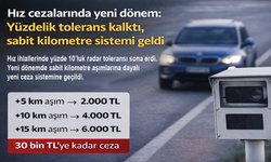 Hız cezalarında yeni dönem: Yüzdelik tolerans kalktı, sabit kilometre sistemi geldi