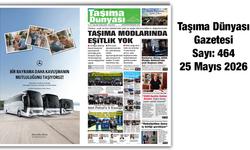 Taşıma Dünyası Gazetesi 25 Mayıs 2026 tarihli 464. sayısını PDF Formatından Okuyabilirsiniz