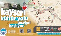 Kayseri Kültür Yolu Gezileri başlıyor