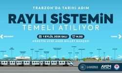 Raylı sistemin temeli 1 Eylül’de atılıyor
