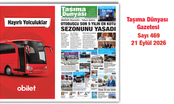 Taşıma Dünyası Gazetesi’nin 469. sayısı yayımlandı