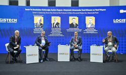 LOGISTECH’te Zengezur Koridoru ve Alsancak Limanı’nın geleceği konuşuldu
