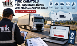 TÜİK karayolu yük taşımacılığının verilerini sahadan toplayacak
