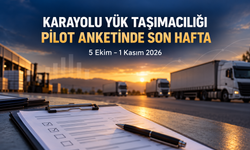 TÜİK’in karayolu yük taşımacılığı anketinde son hafta