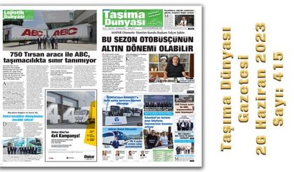 Taşıma Dünyası Gazetesi 26 Haziran 2023 tarihli ve 415. sayısını PDF Formatından Okuyabilirsiniz