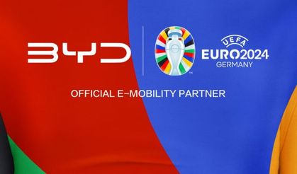 BYD, UEFA EURO 2024™’ün Resmi Partneri ve Resmi E-Mobilite Partneri Oldu