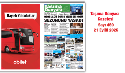Taşıma Dünyası Gazetesi’nin 469. sayısı yayımlandı
