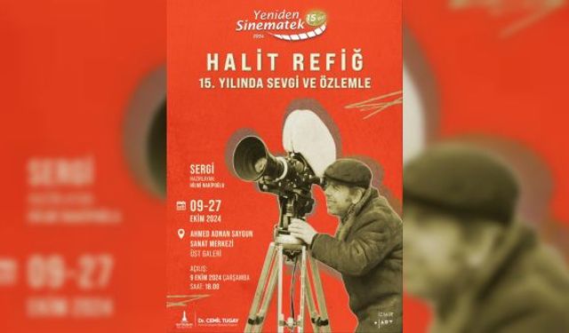 Yeniden Sinematek’te Halit Refiğ sineması
