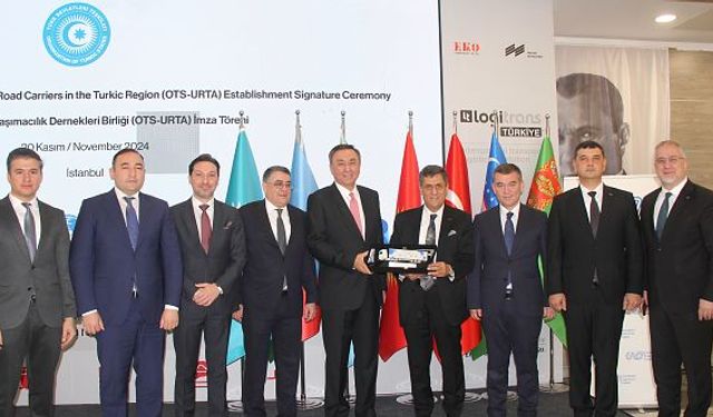 Türk Devletleri Taşımacılık Dernekleri Birliği OTS-URTA kuruldu