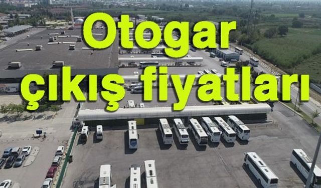 Otogar Çıkış Ücretleri - 2025