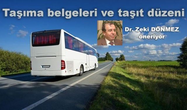 Taşıma belgeleri ve taşıt düzeni
