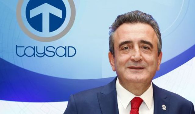 TAYSAD’dan Otomotiv Sektörü İçin Erken Uyarı!