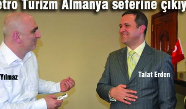 Metro, Almanya seferine çıkıyor