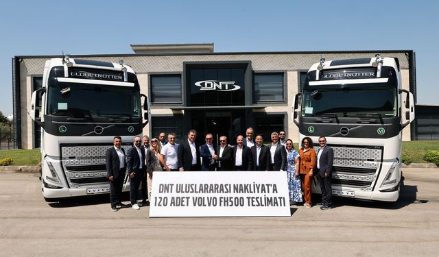 Volvo Trucks, DNT Uluslararası Nakliyat ile 120 adet FH500 anlaşması yaptı
