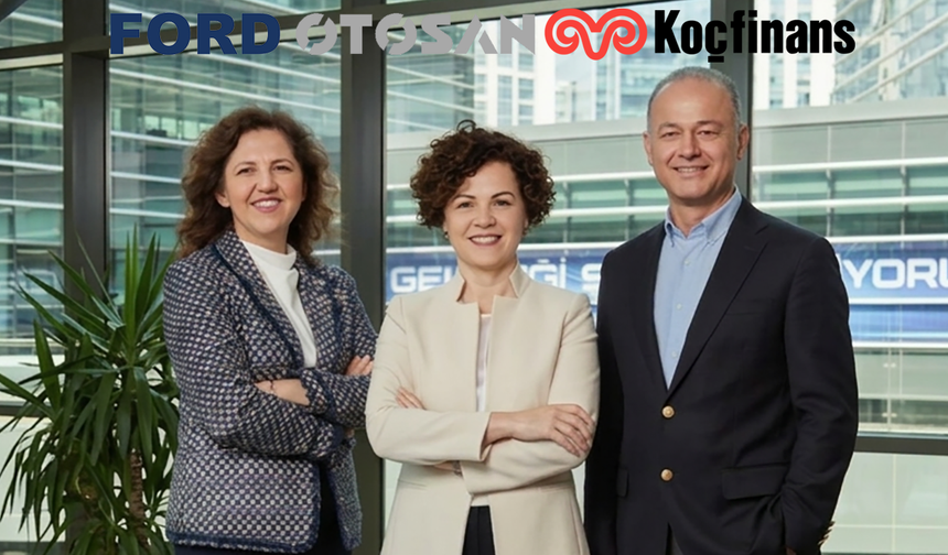Ford Otosan’dan finansal entegrasyon hamlesi Koçfinans satın alımıyla otomotiv değer zincirinde yeni dönem