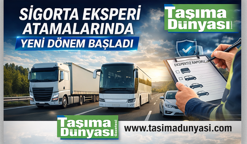 Sigorta eksperi atamalarında yeni dönem 1 Nisan 2026'da başlıyor