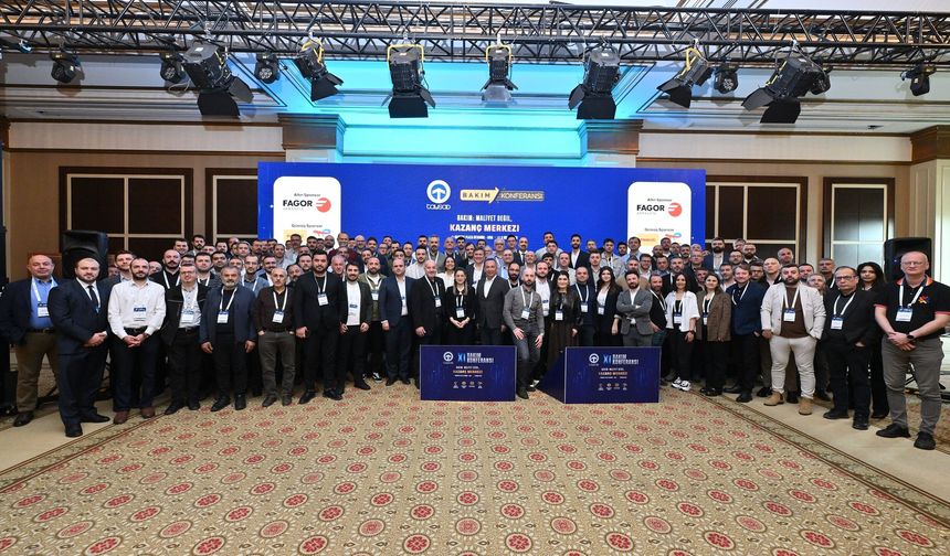 TAYSAD 11. Bakım Konferansı’nı düzenledi