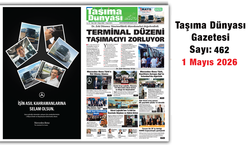 Taşıma Dünyası Gazetesi 1 Mayıs 2026 tarihli 462. sayısını PDF Formatından Okuyabilirsiniz