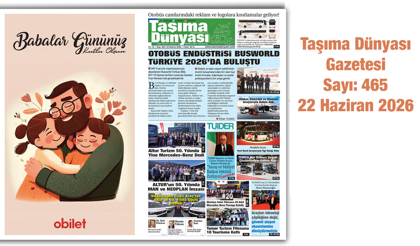 Taşıma Dünyası Gazetesi’nin 22 Haziran 2026 tarihli 465. sayısını PDF formatından okuyabilirsiniz