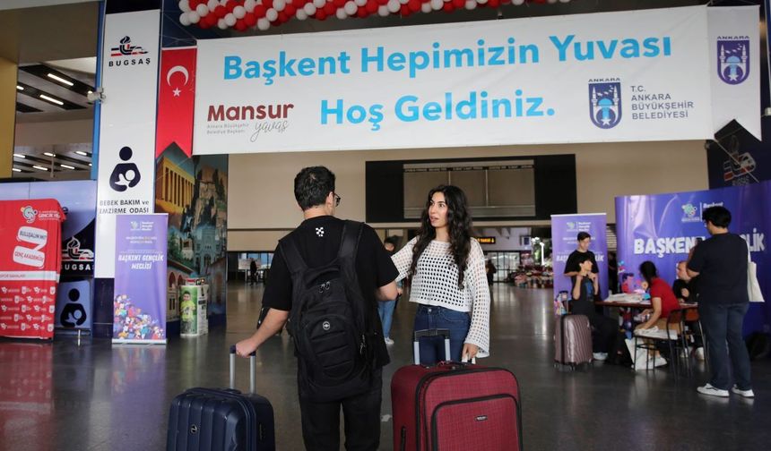 Ankara Büyükşehir Belediyesi üniversite öğrencilerini AŞTİ’de karşılıyor