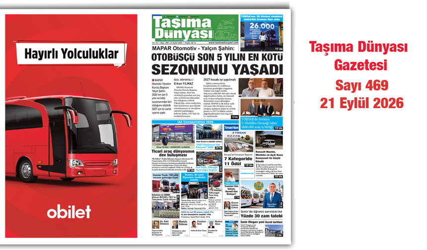 Taşıma Dünyası Gazetesi’nin 469. sayısı yayımlandı