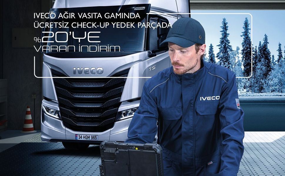 IVECO’dan Kışa Özel Bakım Fırsatı: Ücretsiz Check-Up ve Tüm Modellerde İndirim