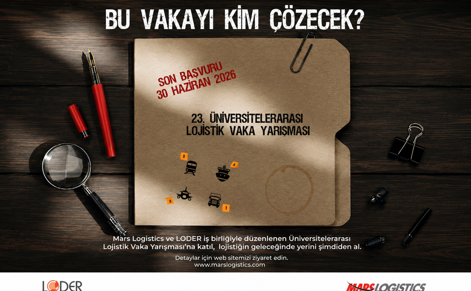 Lojistik Vaka Yarışması’nın 23.’sü için başvuru süreci başladı