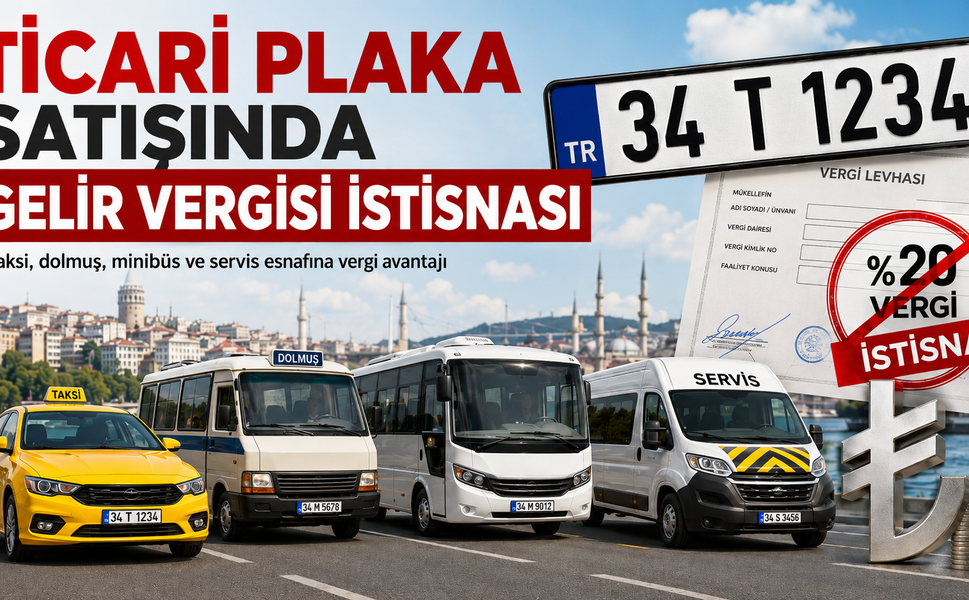 “Plakasını Satan Taksi, Dolmuş, Minibüs ve Servis Esnafına Vergi Muafiyeti”