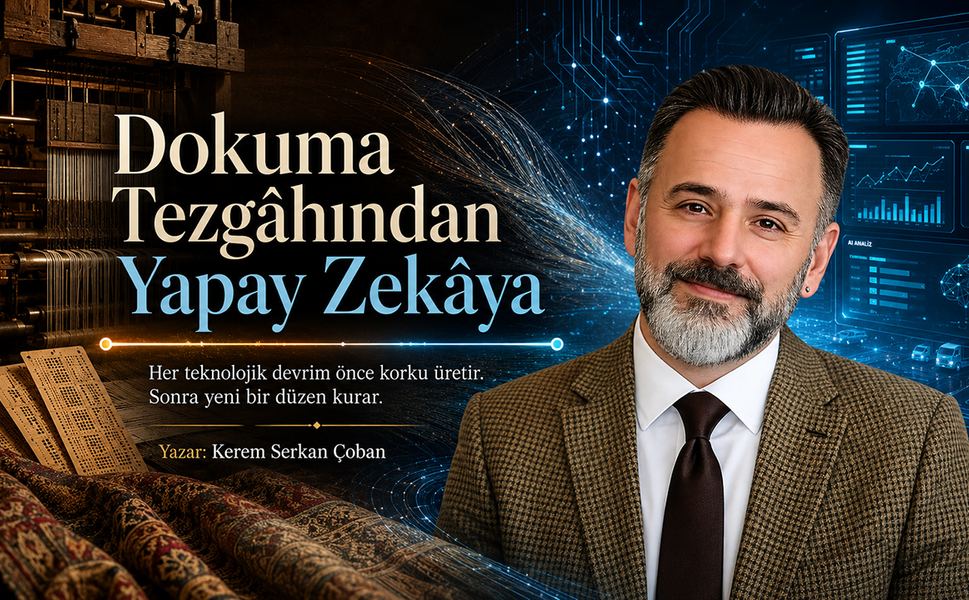 Dokuma Tezgâhından Yapay Zekâya - 1