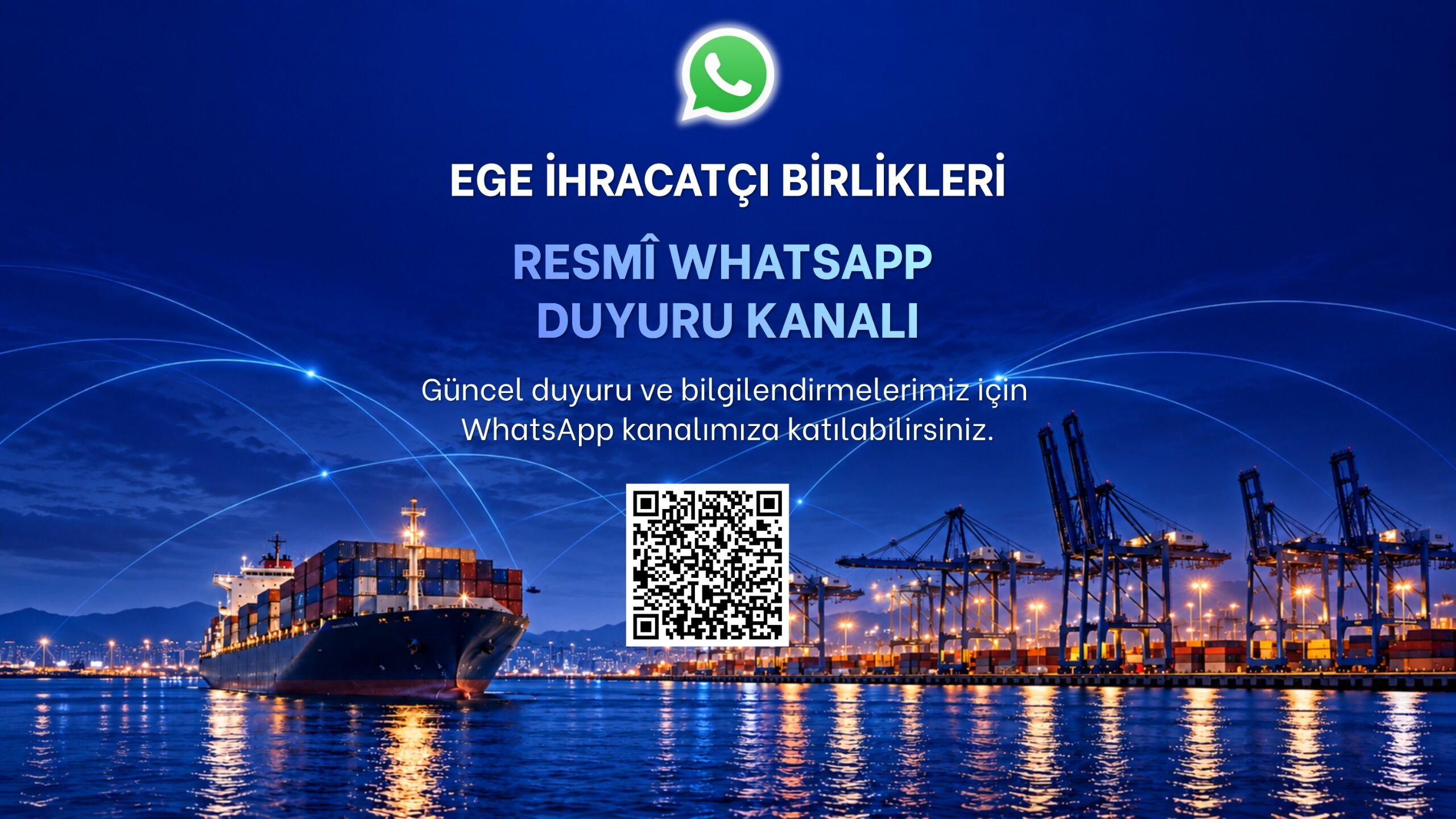 Ege İhracatçı Birlikleri WhatsApp Kanallarında